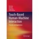 Touch-Based Human-Machine Interaction: Principles and Applications