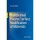 Nonthermal Plasma Surface Modification of Materials