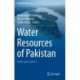 Water Resources of Pakistan: Issues and Impacts