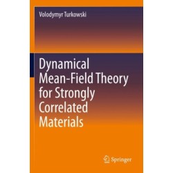 Dynamical Mean-Field Theory for Strongly Correlated Materials