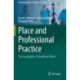 Place and Professional Practice: The Geographies in Healthcare Work