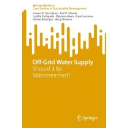 Off-Grid Water Supply: Should It Be Mainstreamed?