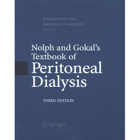Nolph and Gokal's Textbook of Peritoneal Dialysis