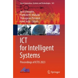 ICT for Intelligent Systems: Proceedings of ICTIS 2023