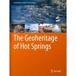 The Geoheritage of Hot Springs