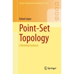 Point-Set Topology: A Working Textbook