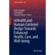 mHealth and Human-Centered Design Towards Enhanced Health, Care, and Well-being
