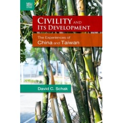 Civility and Its Development: The Experiences of China and Taiwan