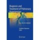 Diagnosis and Treatment of Pulmonary Hypertension: From Bench to Bedside