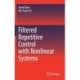 Filtered Repetitive Control with Nonlinear Systems