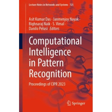 Computational Intelligence in Pattern Recognition: Proceedings of CIPR 2023