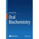 Oral Biochemistry
