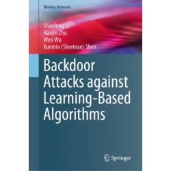 Backdoor Attacks against Learning-Based Algorithms