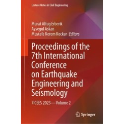Proceedings of the 7th International Conference on Earthquake Engineering and Seismology: 7ICEES 2023—Volume 2
