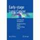 Early-stage Lung Cancer: Screening and Management