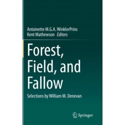 Forest, Field, and Fallow: Selections by William M. Denevan