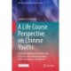 A Life Course Perspective on Chinese Youths: From the Transformation of Social Policies to the Individualization of the Transition to Adulthood