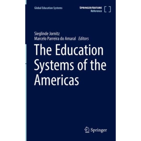 The Education Systems of the Americas