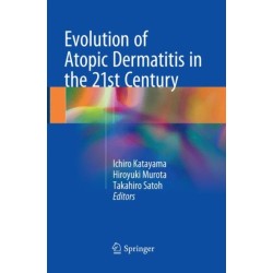 Evolution of Atopic Dermatitis in the 21st Century