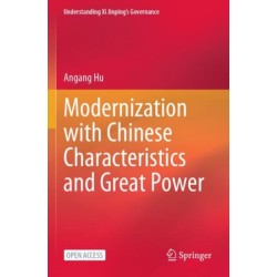 Modernization with Chinese Characteristics and Great Power