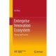 Enterprise Innovation Ecosystem: Theory and Practice