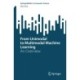 From Unimodal to Multimodal Machine Learning: An Overview
