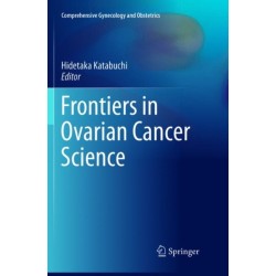 Frontiers in Ovarian Cancer Science