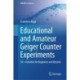 Educational and Amateur Geiger Counter Experiments: 50+ Activities for Beginners and Beyond