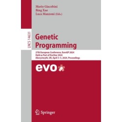 Genetic Programming: 27th European Conference, EuroGP 2024, Held as Part of EvoStar 2024, Aberystwyth, UK, April 3–5, 2024, Proceedings