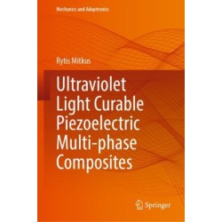 Ultraviolet Light Curable Piezoelectric Multi-phase Composites