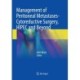 Management of Peritoneal Metastases- Cytoreductive Surgery, HIPEC and Beyond