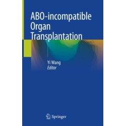 ABO-incompatible Organ Transplantation