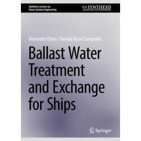 Ballast Water Treatment and Exchange for Ships