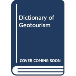 Dictionary of Geotourism