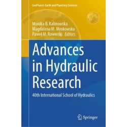 Advances in Hydraulic Research: 40th International School of Hydraulics