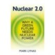 Nuclear 2.0: Why a green future needs nuclear power