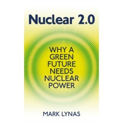 Nuclear 2.0: Why a green future needs nuclear power