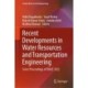 Recent Developments in Water Resources and Transportation Engineering: Select Proceedings of TRACE 2022
