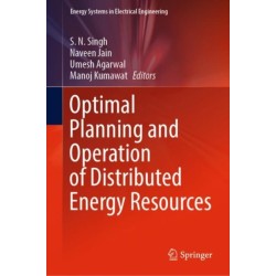 Optimal Planning and Operation of Distributed Energy Resources
