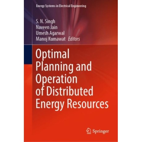 Optimal Planning and Operation of Distributed Energy Resources