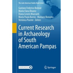Current Research in Archaeology of South American Pampas