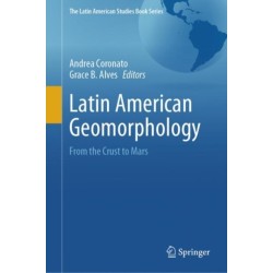Latin American Geomorphology: From the Crust to Mars