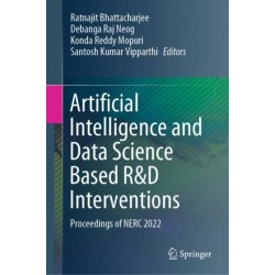 Artificial Intelligence and Data Science Based R&D Interventions: Proceedings of NERC 2022