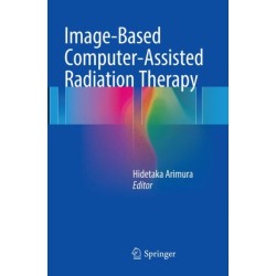 Image-Based Computer-Assisted Radiation Therapy