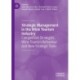 Strategic Management in the Wine Tourism Industry: Competitive Strategies, Wine Tourism Behaviour and New Strategic Tools