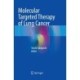Molecular Targeted Therapy of Lung Cancer