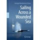 Sailing Across a Wounded Sea
