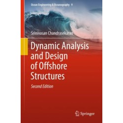 Dynamic Analysis and Design of Offshore Structures
