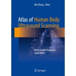 Atlas of Human Body Ultrasound Scanning: Methods and Diagnostic Applications