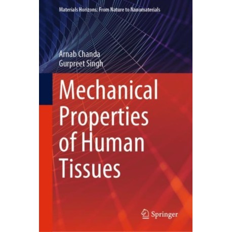 Mechanical Properties of Human Tissues